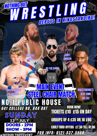NBW: STEEL CHAIR MATCH MAIN EVENT - KINGSTANDING 